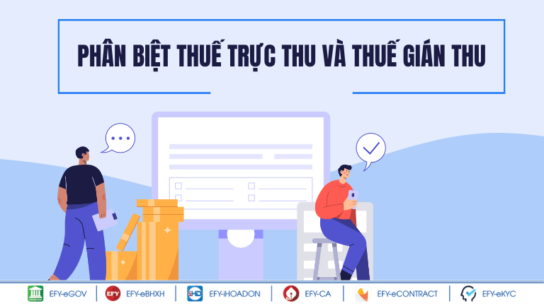 Thuế trực thu là gì? Bao gồm những loại thuế nào?