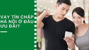 vay tín chấp ở đâu uy tín