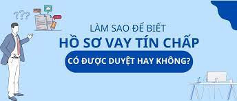 bán hồ sơ vay tín chấp