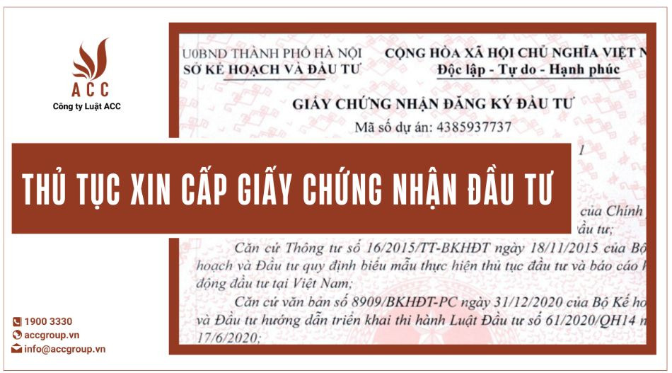 Thủ tục xin cấp giấy chứng nhận đầu tư