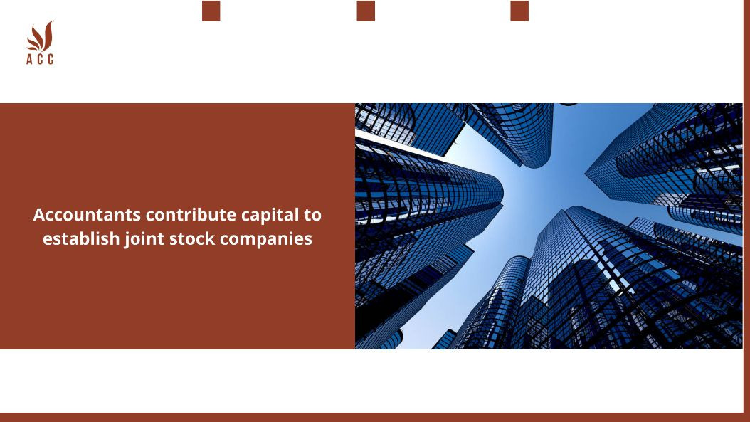 accountants-contribute-capital-to-establish-joint-stock-companies