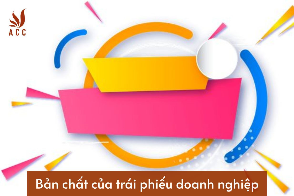 ban-chat-cua-trai-phieu-doanh-nghiep