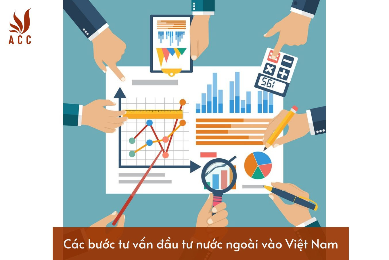 cac-buoc-tu-van-dau-tu-nuoc-ngoai-vao-viet-nam