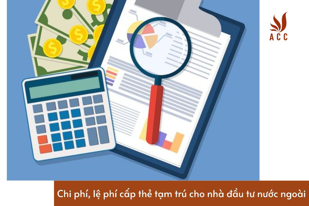 chi-phi-le-phi-cap-the-tam-tru-cho-nha-dau-tu-nuoc-ngoai