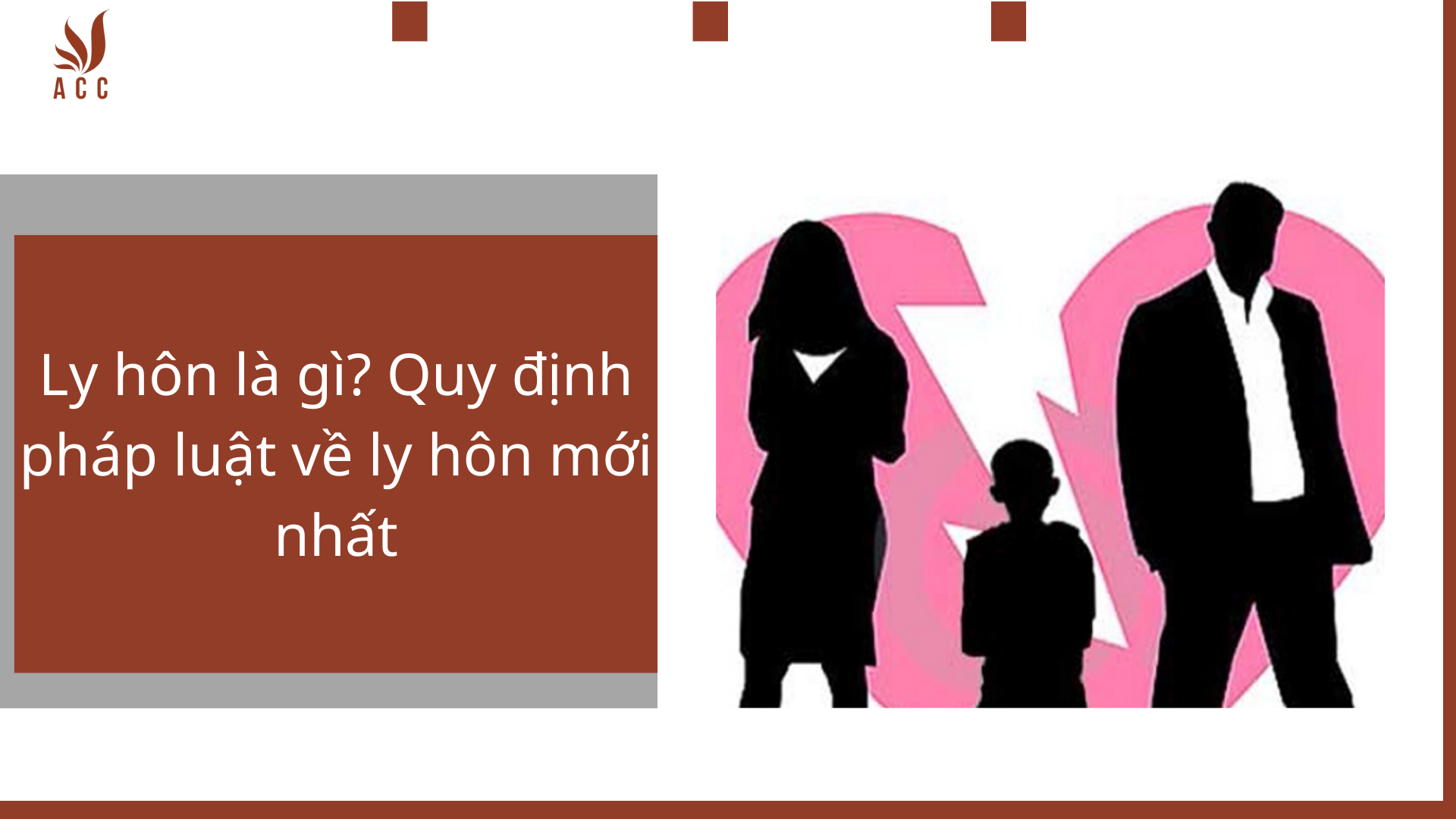 Ly hôn là gì? Quy định pháp luật về ly hôn mới nhất