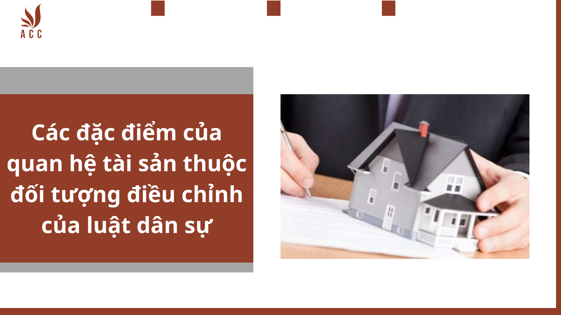 Các đặc điểm của quan hệ tài sản thuộc đối tượng điều chỉnh của luật dân sự