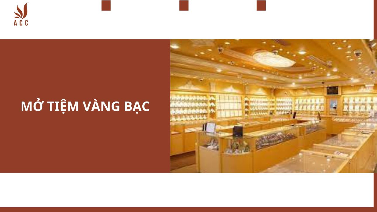 mo-tiem-vang-bac