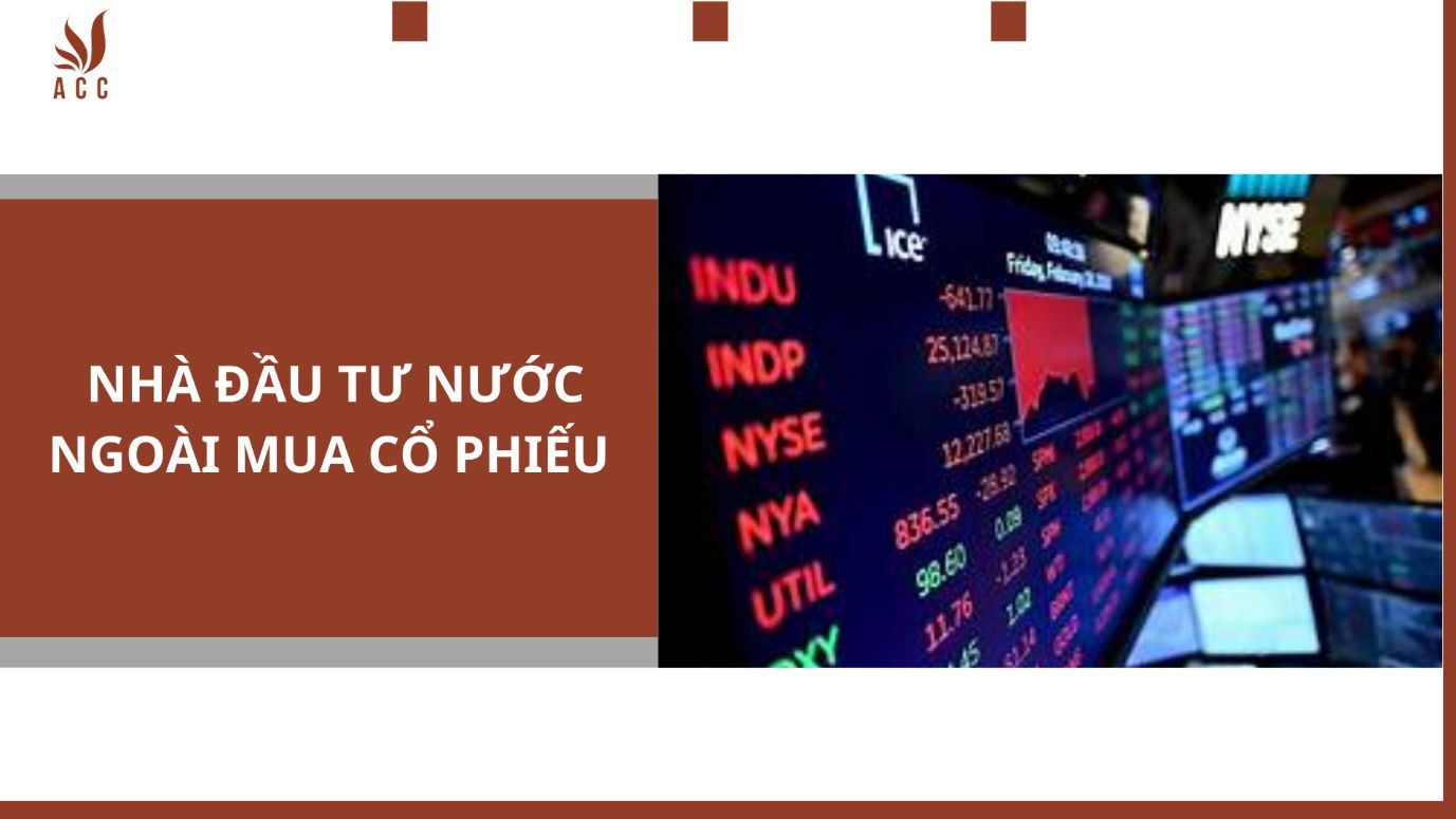 nha-dau-tu-nuoc-ngoai-mua-co-phieu