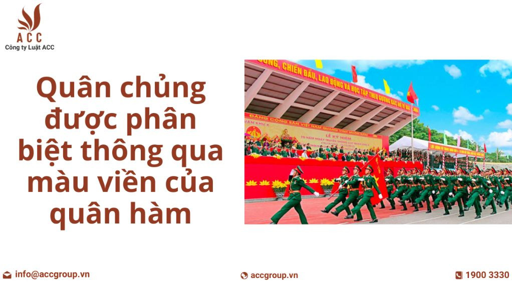 quan-chung-duoc-phan-biet-thong-qua-mau-vien-cua-quan-ham