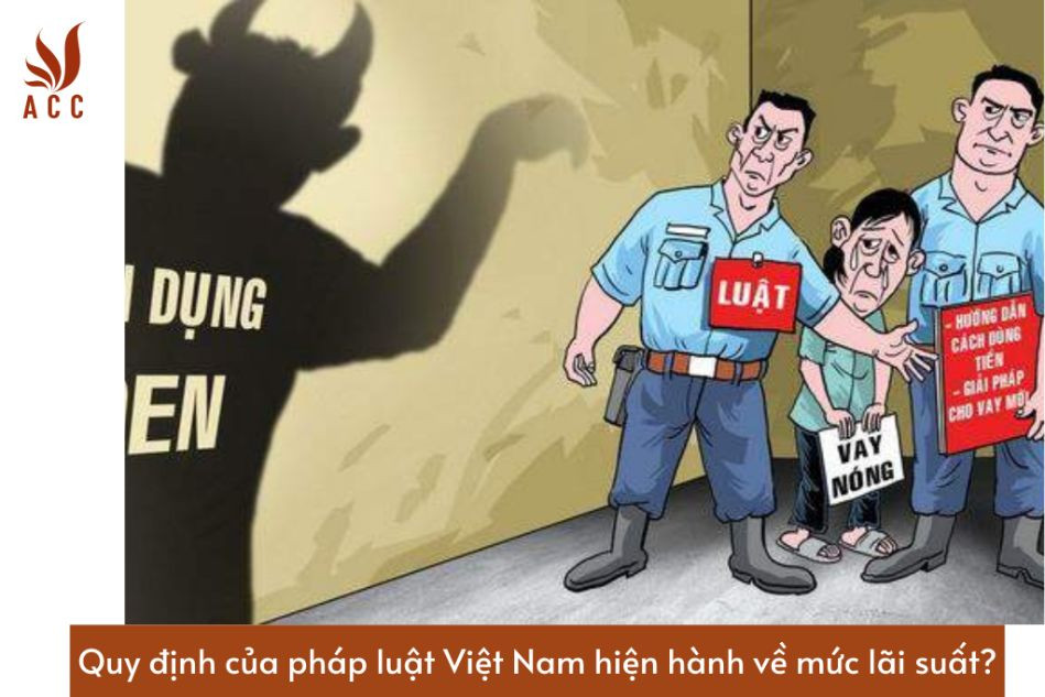 quy-dinh-cua-phap-luat-viet-nam-hien-hanh-ve-muc-lai-suat