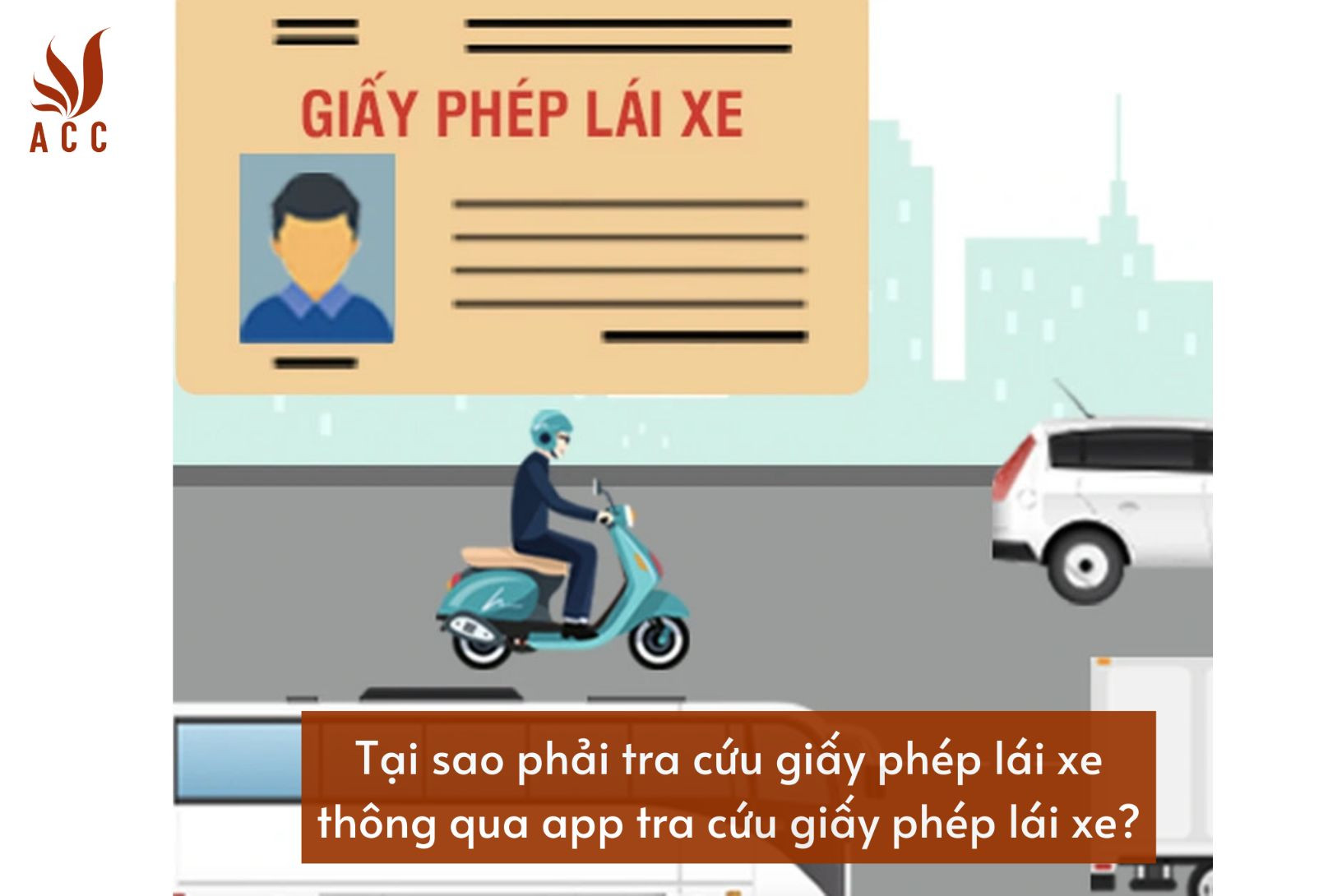 tai-sao-phai-tra-cuu-giay-phep-lai-xe-thong-qua-app-tra-cuu-giay-phep-lai-xe