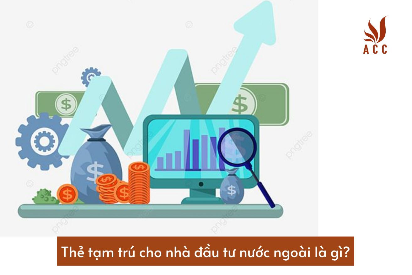 the-tam-tru-cho-nha-dau-tu-nuoc-ngoai-la-gi