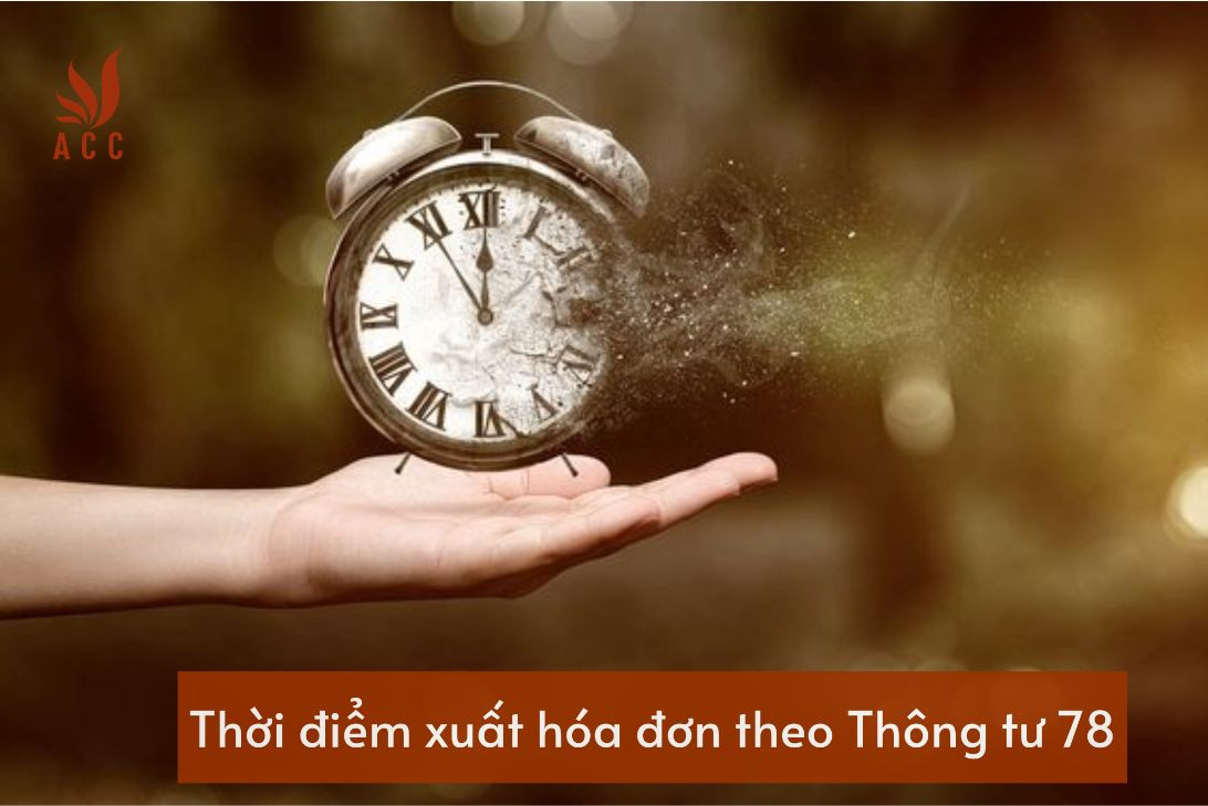 thoi-diem-xuat-hoa-don-theo-thong-tu-78