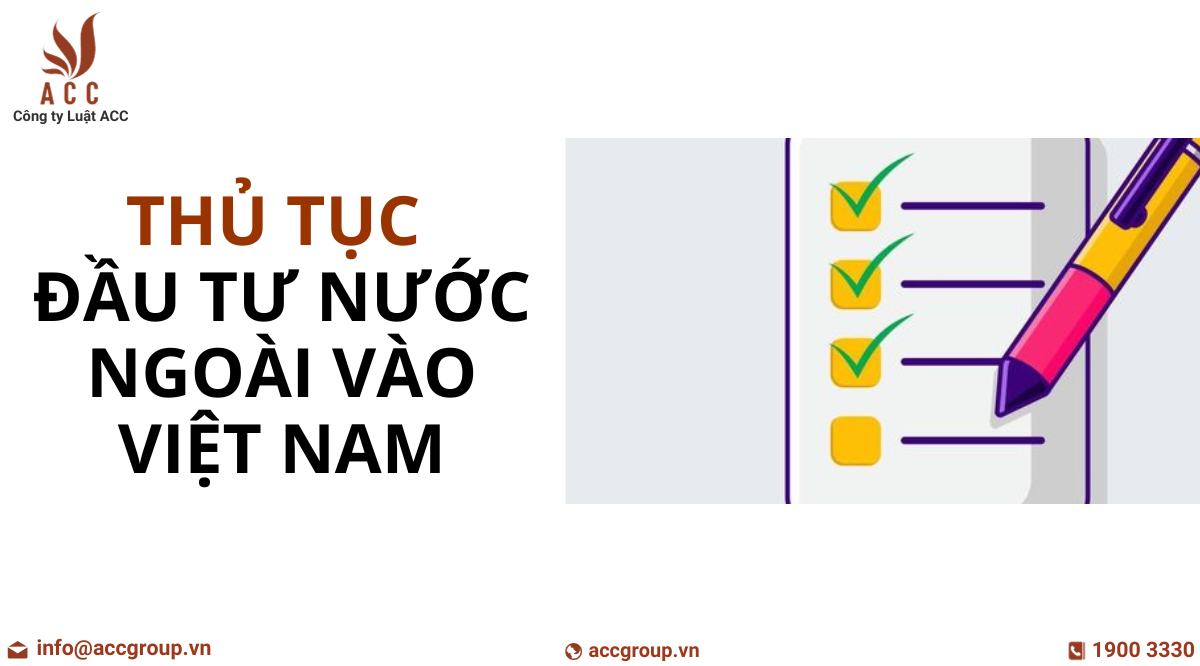 thu-tuc-dau-tu-nuoc-ngoai-vao-viet-nam