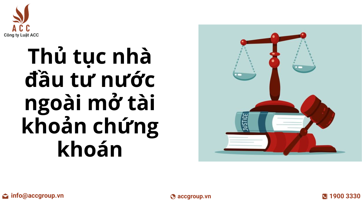 thu-tuc-nha-dau-tu-nuoc-ngoai-mo-tai-khoan-chung-khoan