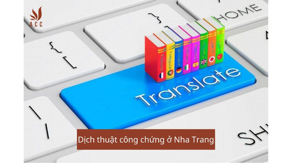 Dịch thuật công chứng ở Nha Trang