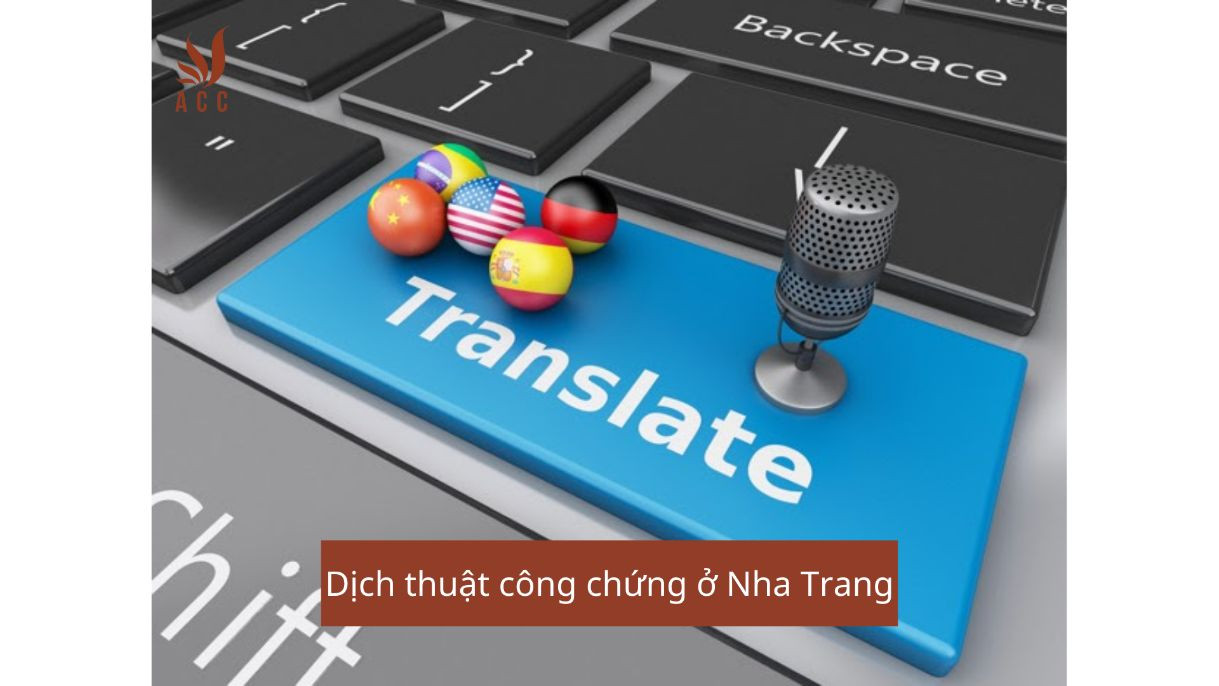 Dịch thuật công chứng ở Nha Trang