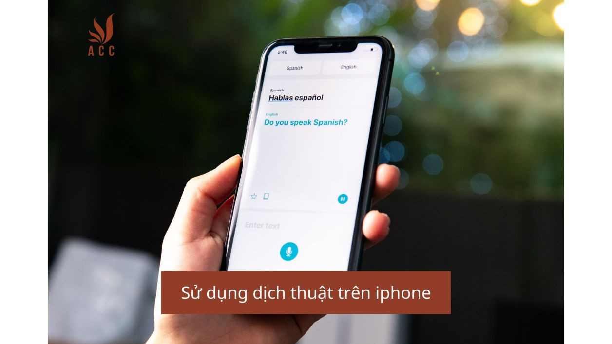 Sử dụng dịch thuật trên iphone