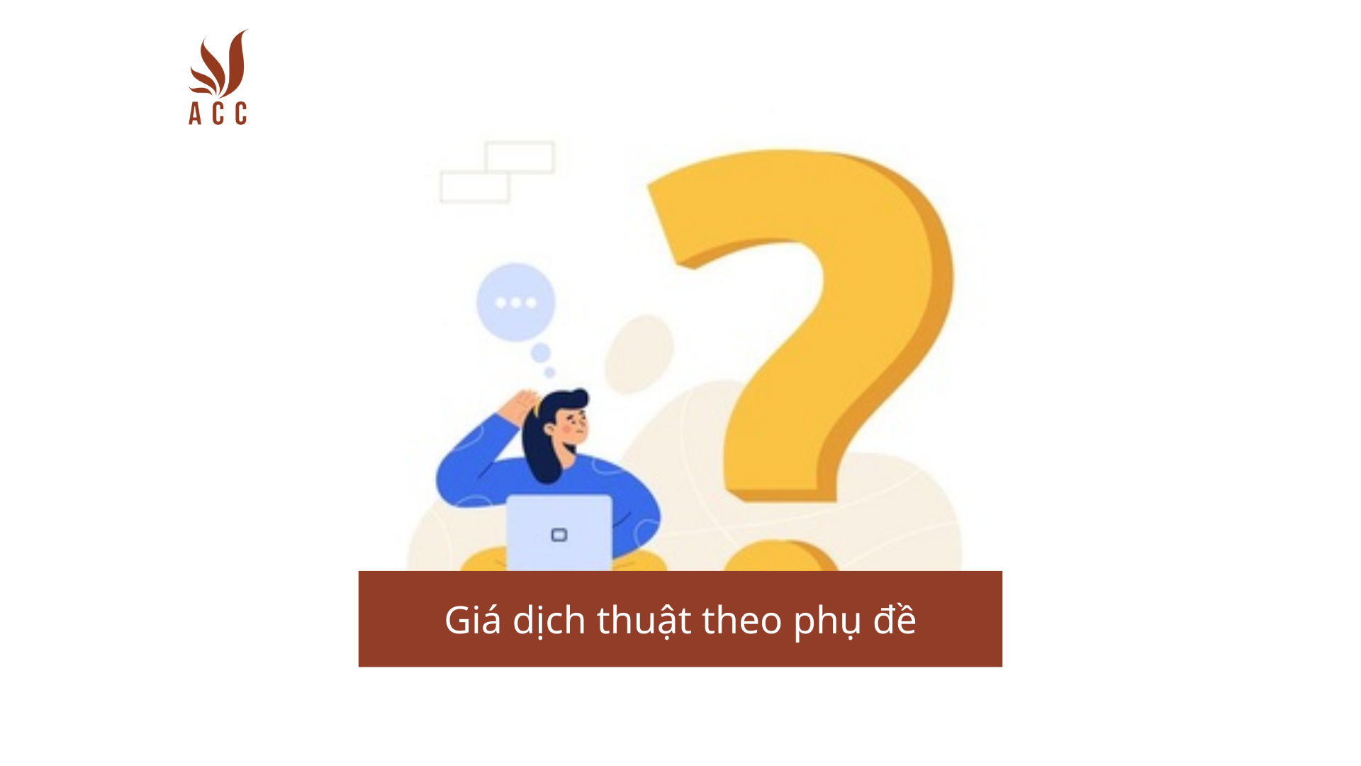 Giá dịch thuật theo phụ đề