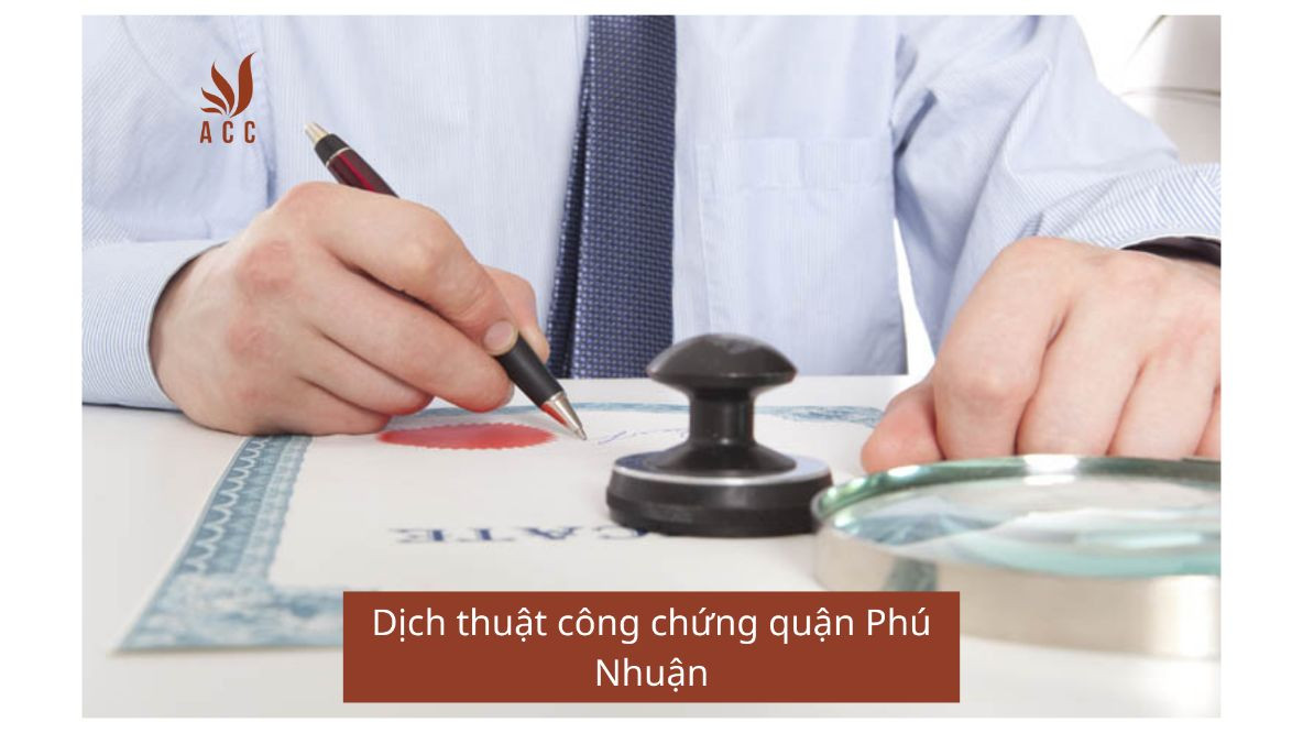 Dịch thuật công chứng quận Phú Nhuận