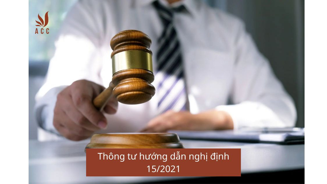 Thông tư hướng dẫn nghị định 15/2021
