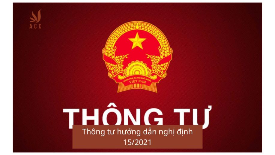 Thông tư hướng dẫn nghị định 15/2021