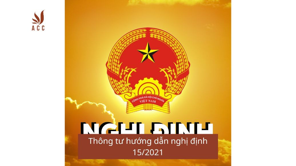Thông tư hướng dẫn nghị định 15/2021