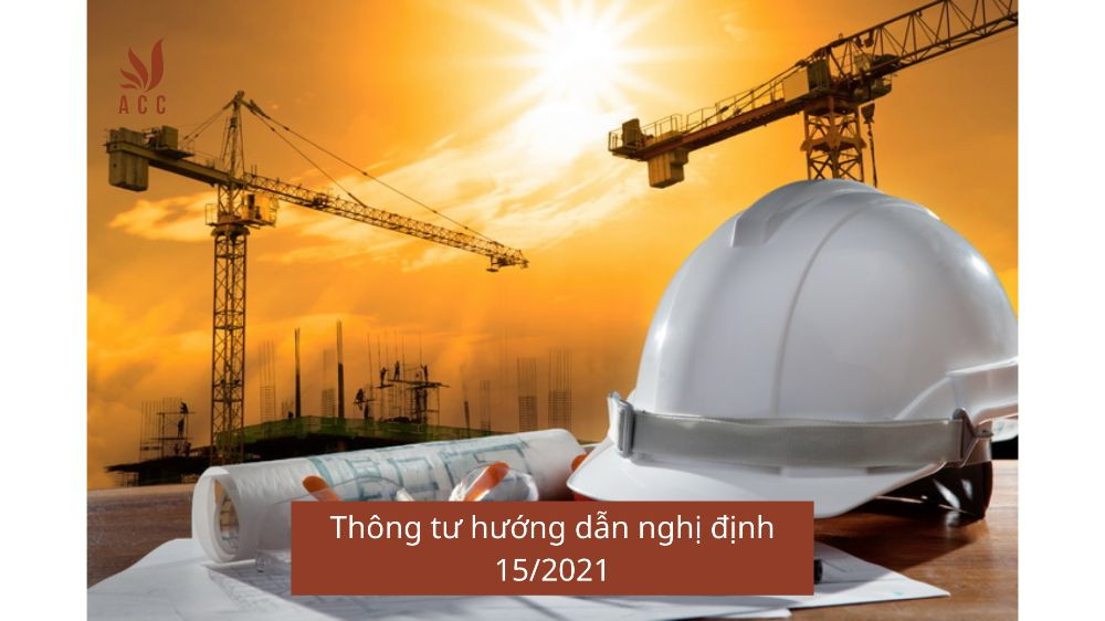 Thông tư hướng dẫn nghị định 15/2021