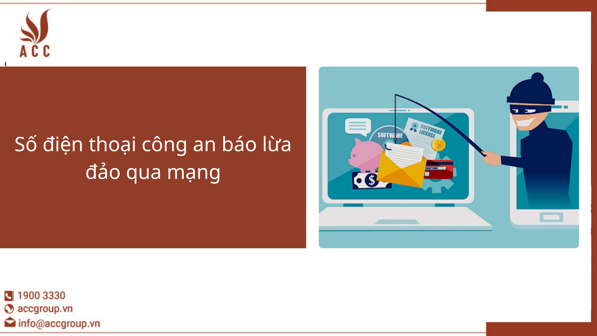 Số điện thoại công an báo lừa đảo qua mạng