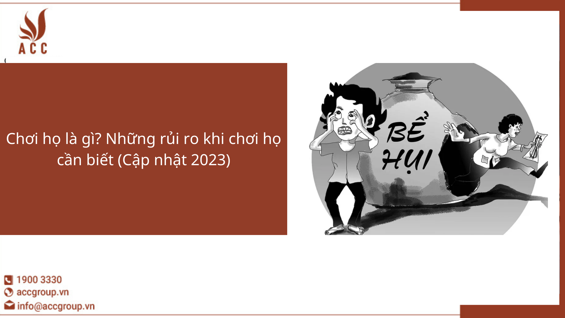 Chơi họ là gì? Những rủi ro khi chơi họ cần biết (Cập nhật 2023)