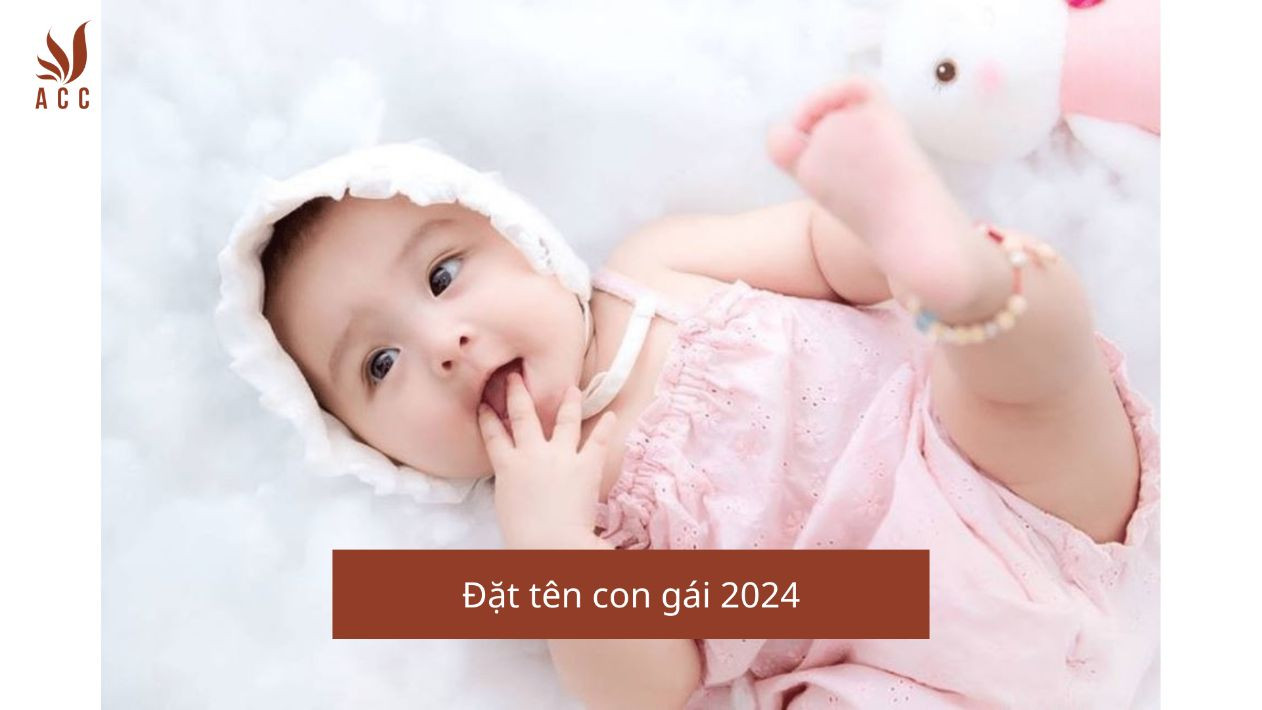 đặt tên con gái 2024