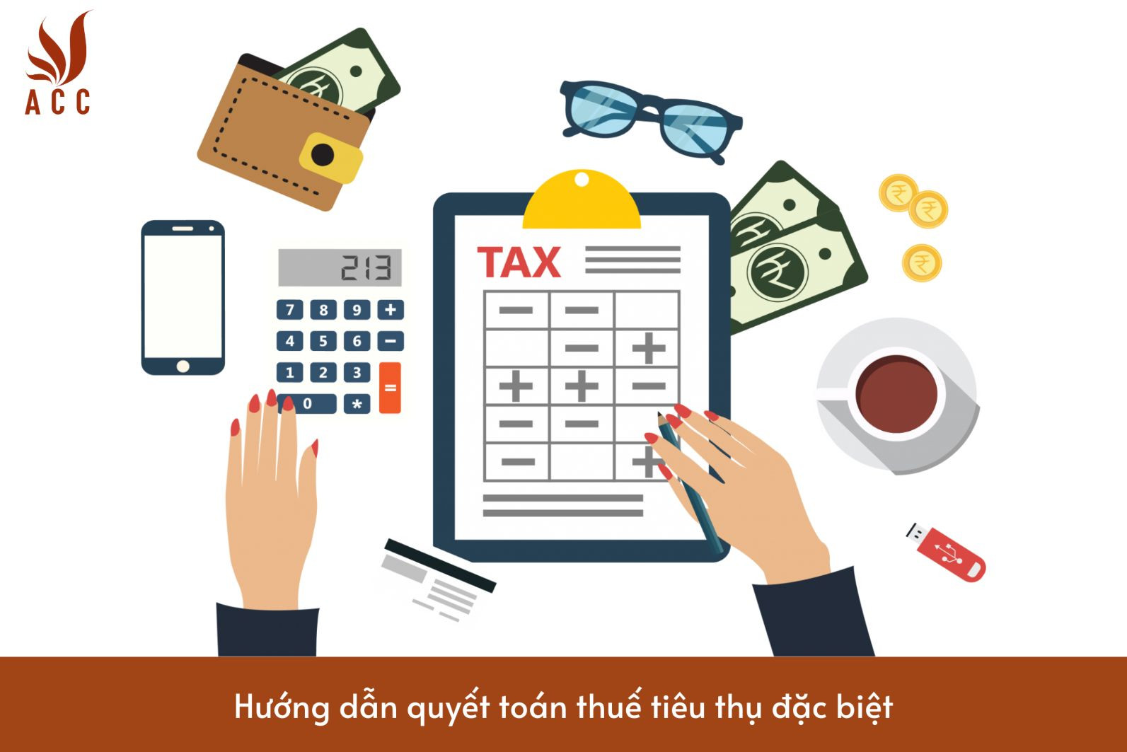 Hướng dẫn quyết toán thuế tiêu thụ đặc biệt