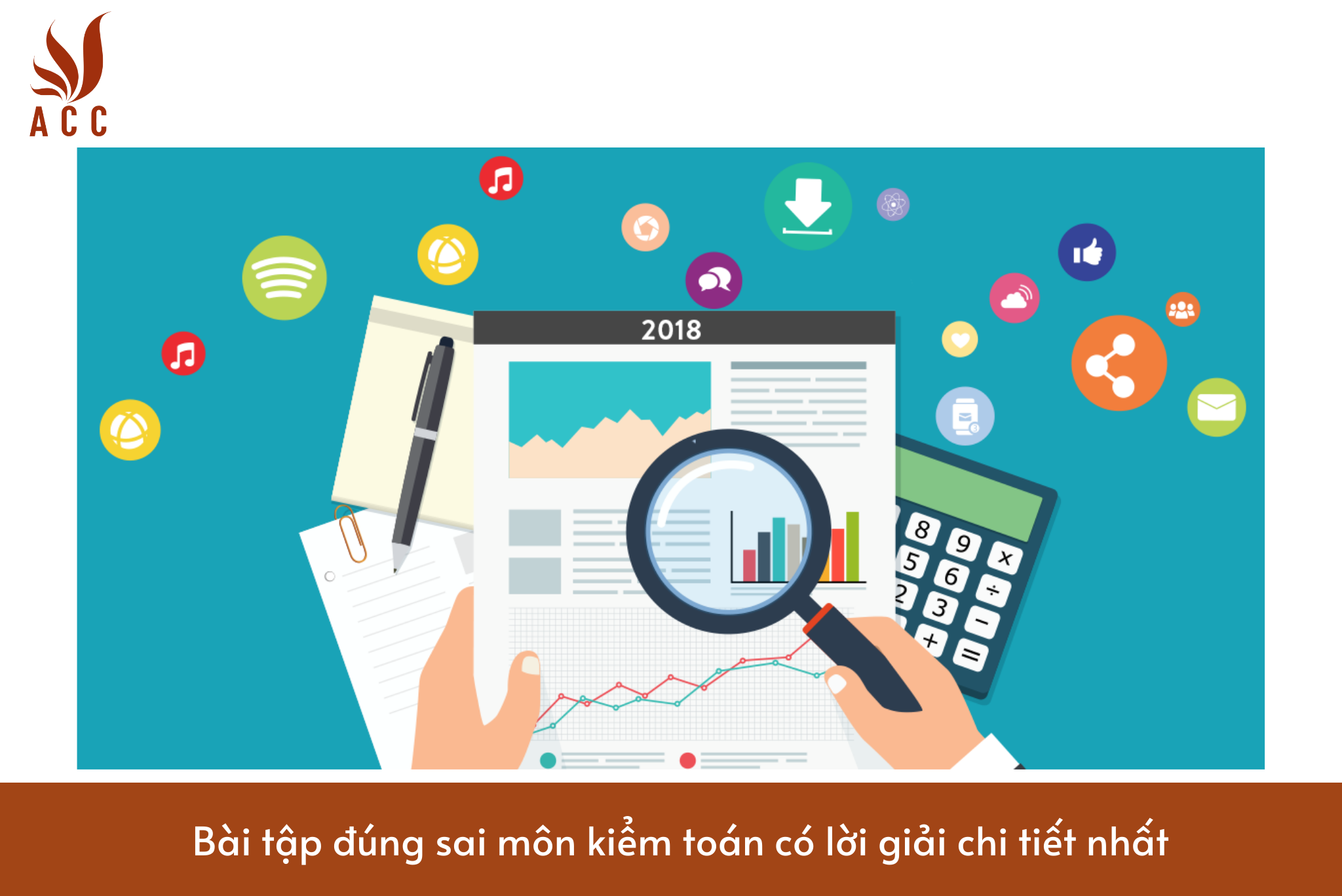 Bài tập đúng sai môn kiểm toán có lời giải chi tiết nhất