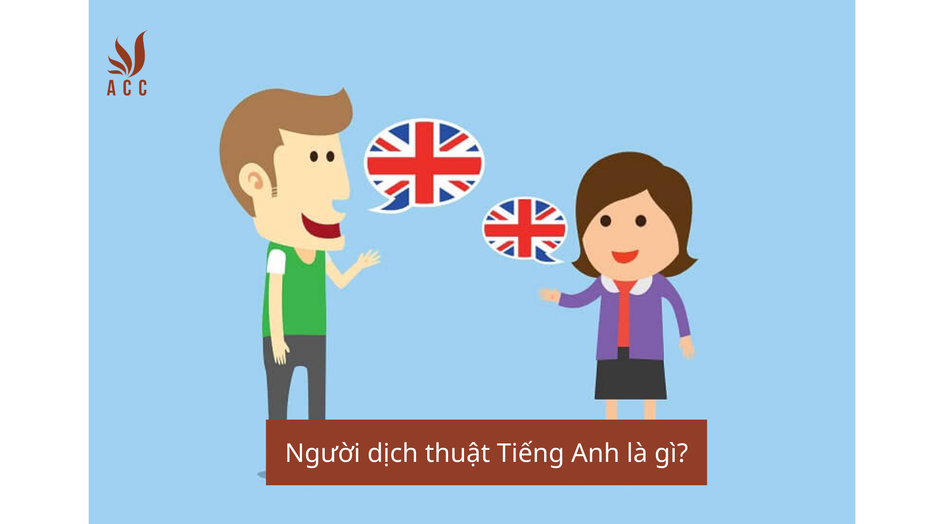 Người dịch thuật Tiếng Anh là gì?