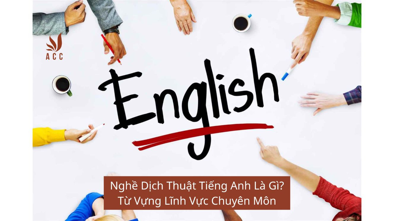 Nghề Dịch Thuật Tiếng Anh Là Gì? Từ Vựng Lĩnh Vực Chuyên Môn