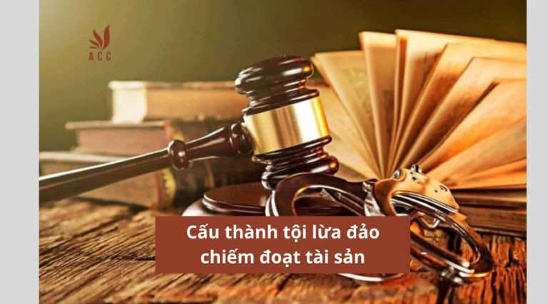 Cấu thành tội lừa đảo chiếm đoạt tài sản