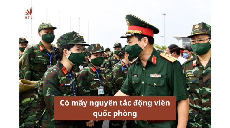 có mấy nguyên tắc động viên quốc phòng