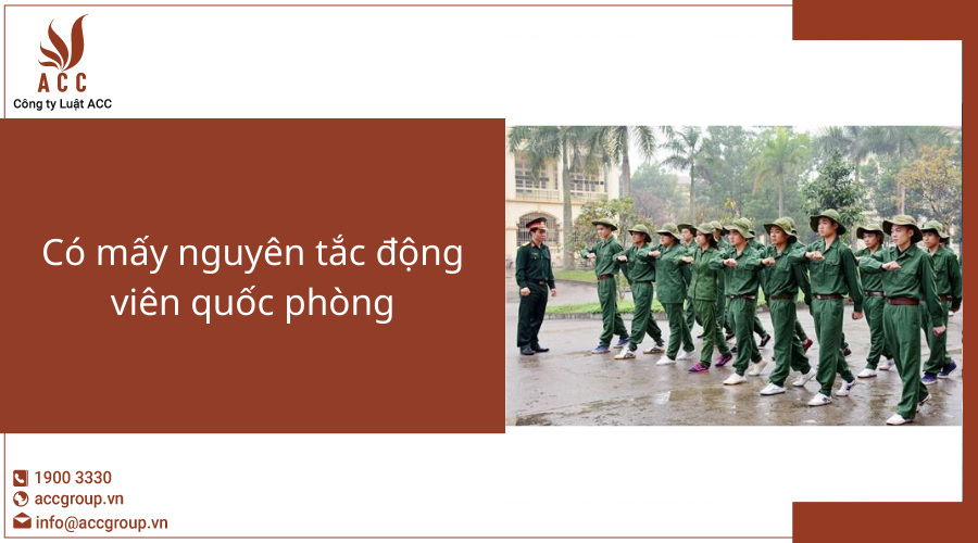 có mấy nguyên tắc động viên quốc phòng