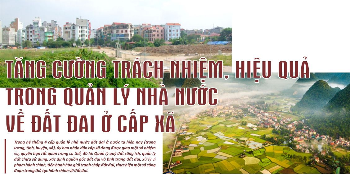 Thông tin công tác quản lý đất đai cấp xã mới nhất 2023