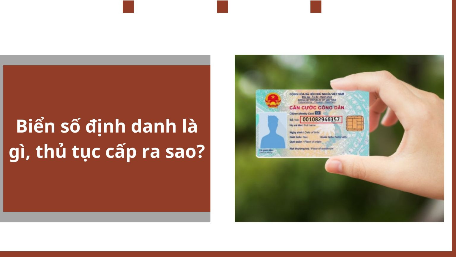 Biển số định danh là gì, thủ tục cấp ra sao?