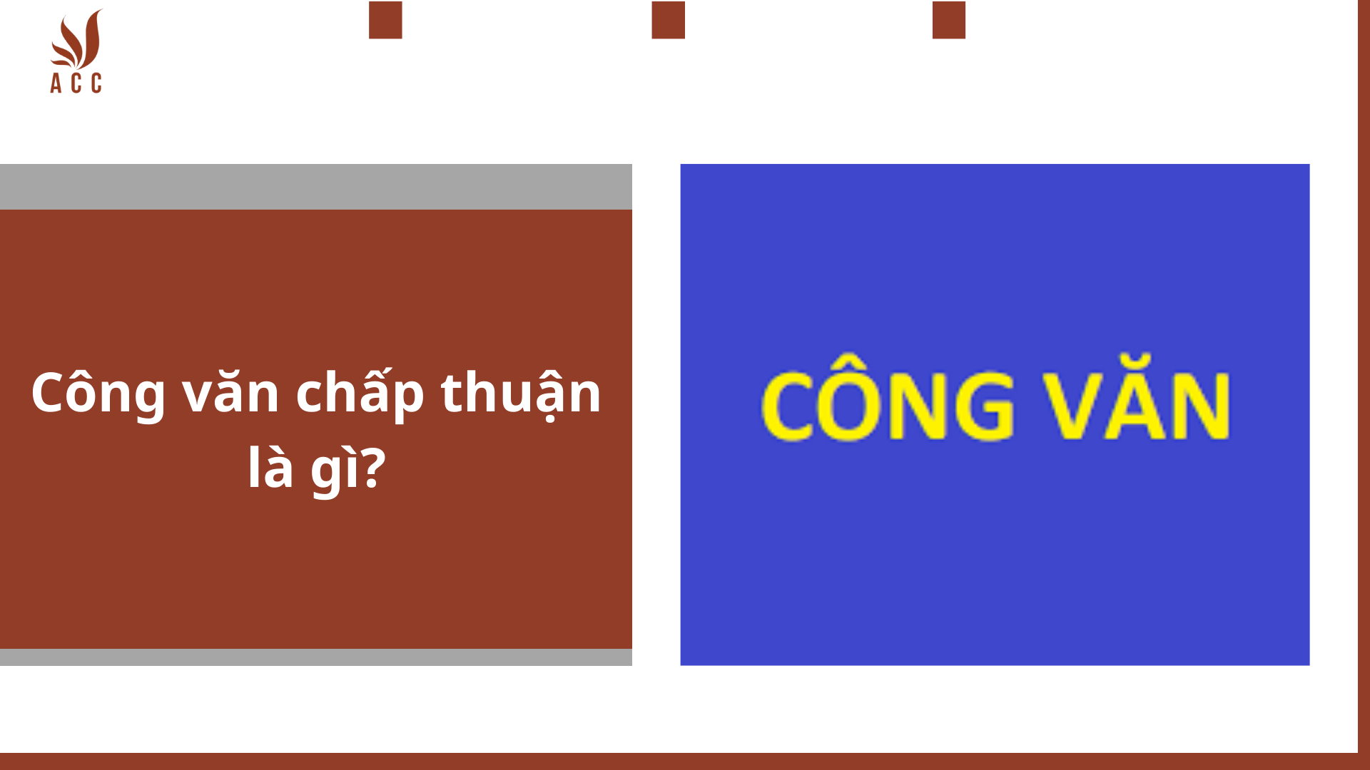 Công văn chấp thuận là gì?