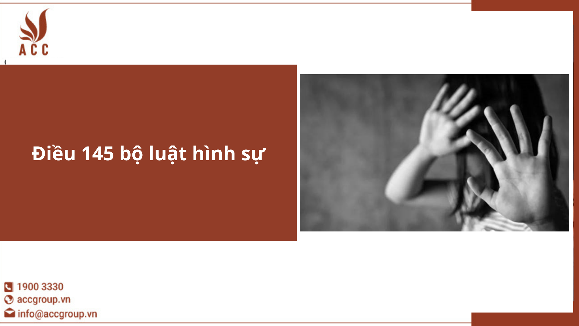 Điều 145 bộ luật hình sự