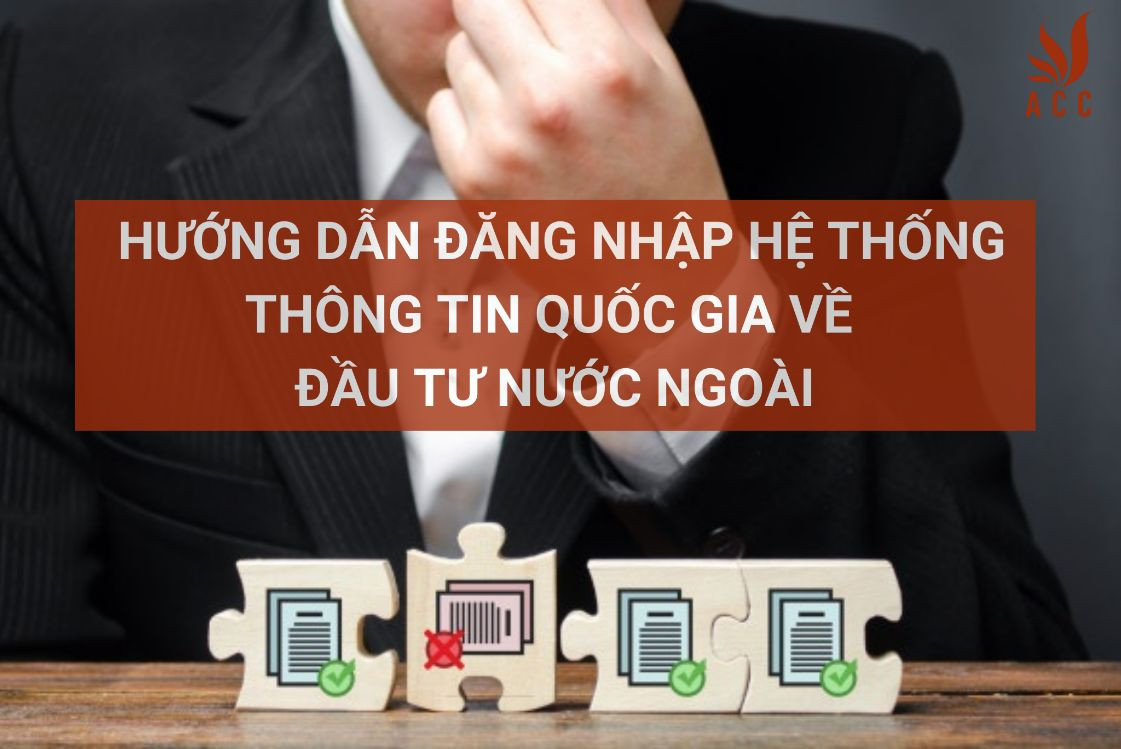 huong-dan-dang-nhap-he-thong-thong-tin-quoc-gia-ve-dau-tu-nuoc-ngoai