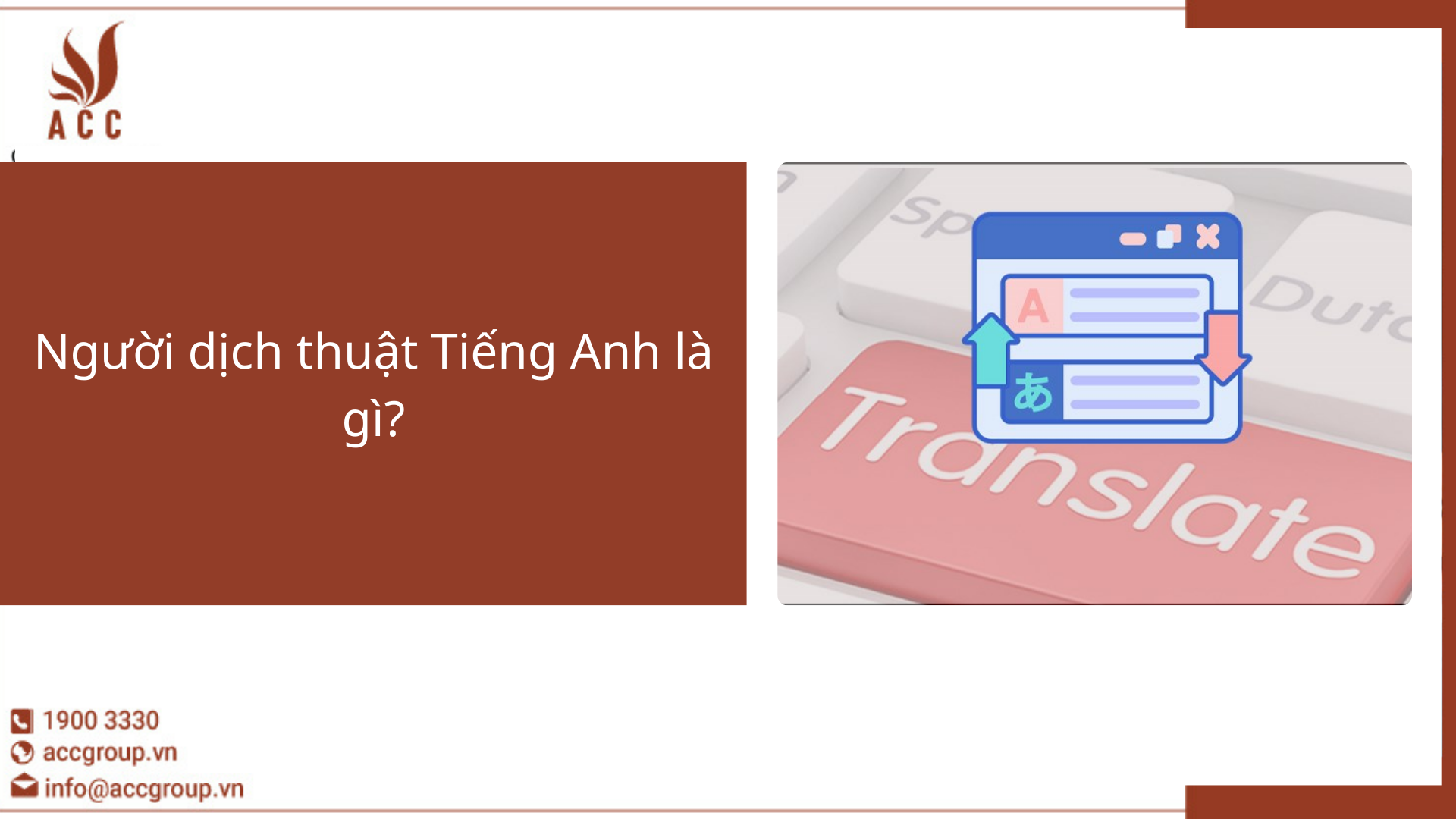 Người dịch thuật Tiếng Anh là gì?