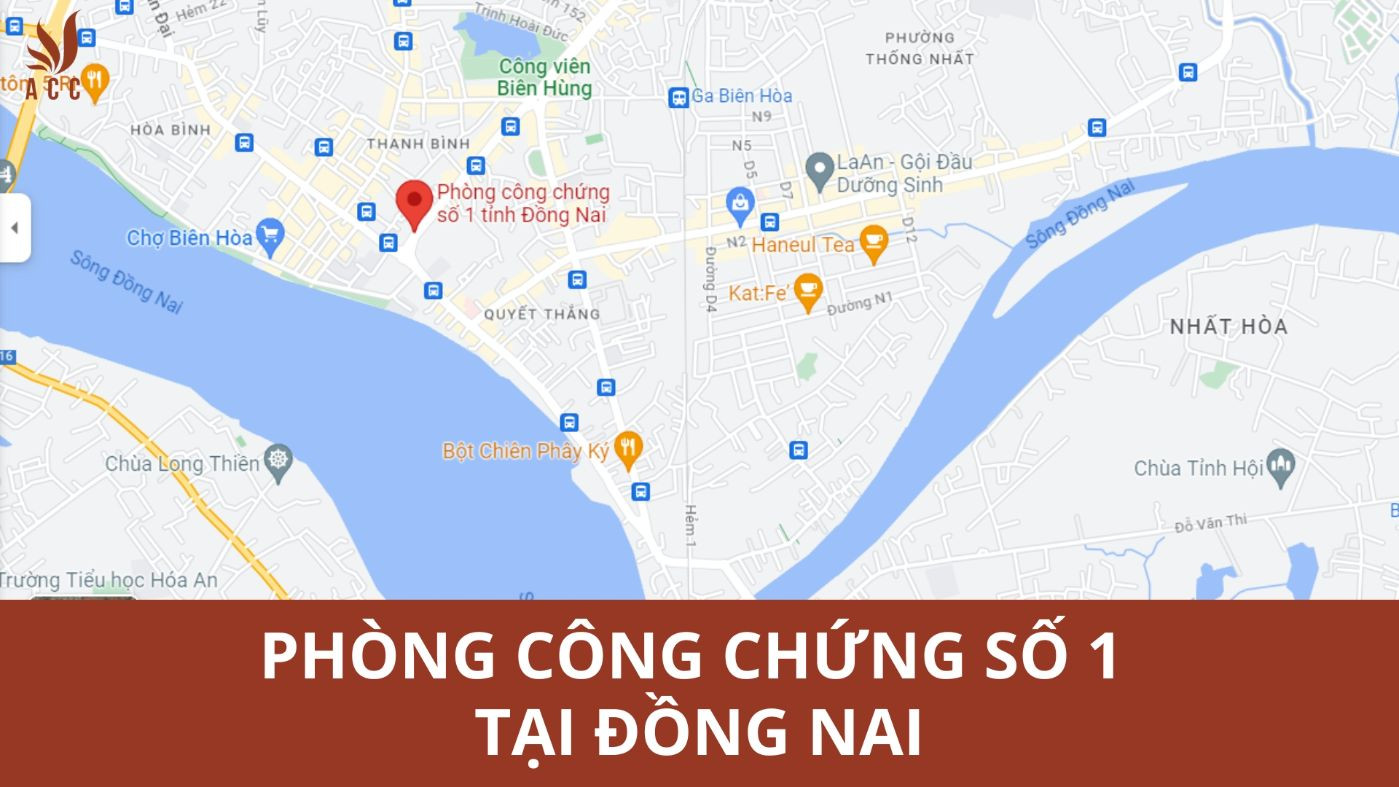 Phòng công chứng số 1 tại Đồng Nai