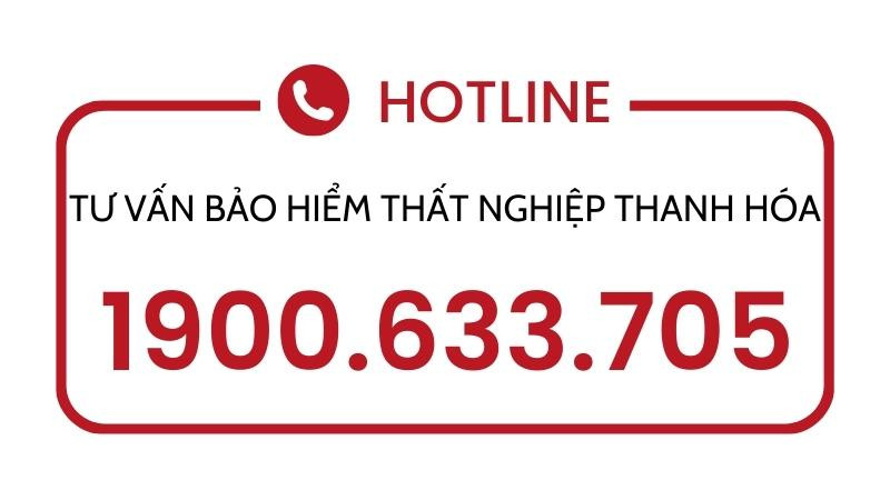 Thông tin số điện thoại bảo hiểm thất nghiệp tỉnh Thanh Hóa