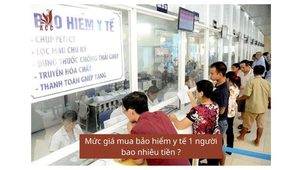 Mức giá mua bảo hiểm y tế 1 người bao nhiêu tiền ?