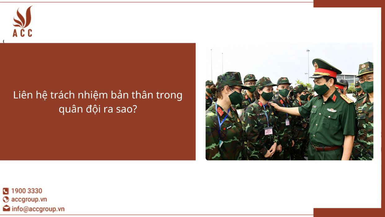 Liên hệ trách nhiệm bản thân trong quân đội ra sao?