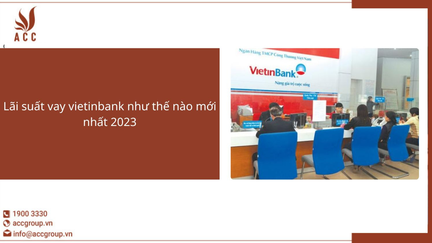 Lãi suất vay vietinbank như thế nào mới nhất 2023