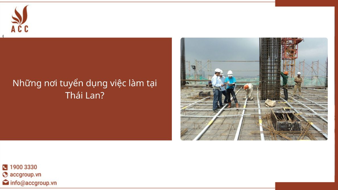 Những nơi tuyển dụng việc làm tại Thái Lan?